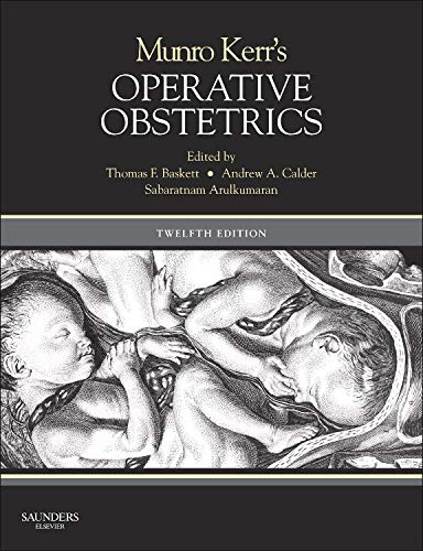 Beispielbild fr Munro Kerr's Operative Obstetrics zum Verkauf von CSG Onlinebuch GMBH