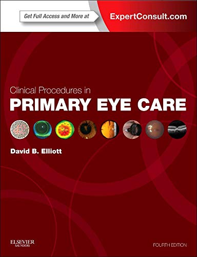 9780702051944: Clinical Procedures in Primary Eye Care: Expert Consult: Online and Print, 4e (Expert Consult Title: Online + Print)