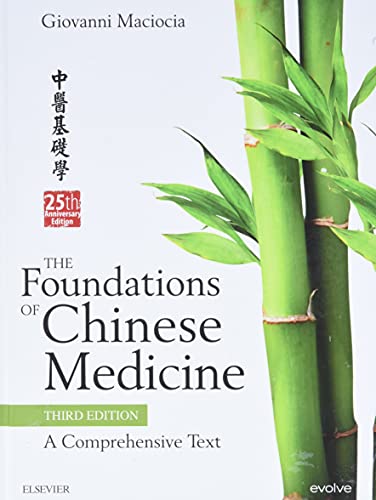 9780702052163: The Foundations of Chinese Medicine, A Comprehensive Text, 3rd Edition