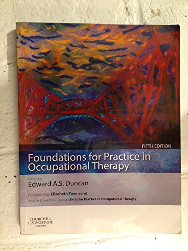 9780702053122: Foundations for Practice in Occupational Therapy: with PAGEBURST Access