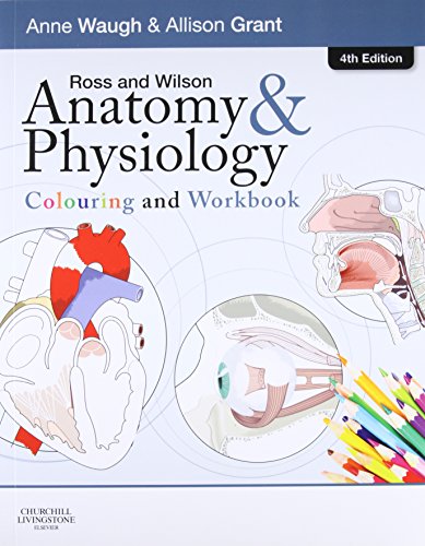 9780702053276: Ross and Wilson Anatomy and Physiology Colouring and Workbook