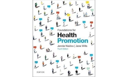 Stock image for Foundations for Health Promotion (Public Health and Health Promotion) for sale by Zoom Books Company