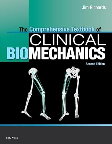 9780702054907: The Comprehensive Textbook of Clinical Biomechanics: [formerly Biomechanics in Clinic and Research]