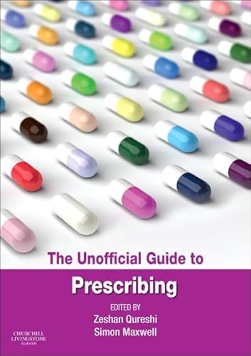 Beispielbild fr The Unofficial Guide to Prescribing, 1e (Unofficial Guides) zum Verkauf von WorldofBooks