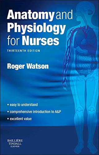 9780702059803: Anatomy and Physiology for Nurses: Print only version