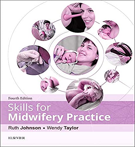 Beispielbild fr Skills for Midwifery Practice, 4e zum Verkauf von Reuseabook