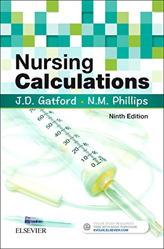 Beispielbild fr Nursing Calculations, 9e zum Verkauf von Goldstone Books
