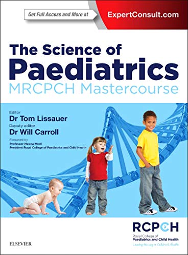 9780702063138: The Science of Paediatrics: MRCPCH Mastercourse (MRCPCH Study Guides)