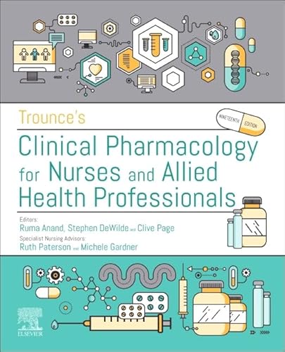 9780702067051: Trounce's Clinical Pharmacology for Nurses and Allied Health Professionals