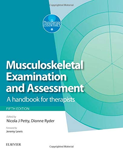 Stock image for Musculoskeletal Examination and Assessment: A Handbook for Therapists (Physiotherapy Essentials) for sale by Goldstone Books