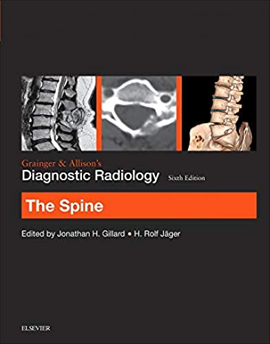 Stock image for Grainger & Allison's Diagnostic Radiology: The Spine, 6e for sale by Books Puddle