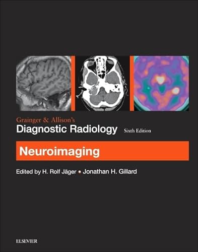 Stock image for Grainger & Allison's Diagnostic Radiology: Neuroimaging, 6e for sale by Books Puddle