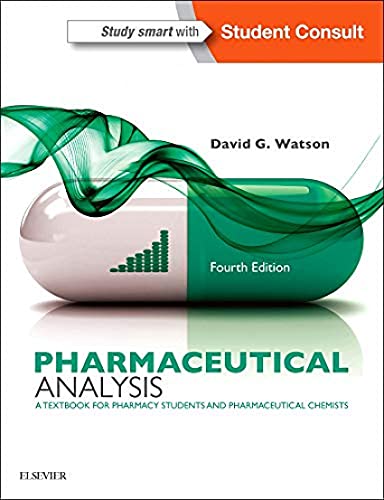 Stock image for Pharmaceutical Analysis: A Textbook for Pharmacy Students and Pharmaceutical Chemists for sale by WorldofBooks