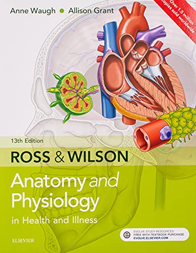 9780702072765: Ross & Wilson Anatomy and Physiology in Health and Illness [Lingua inglese]
