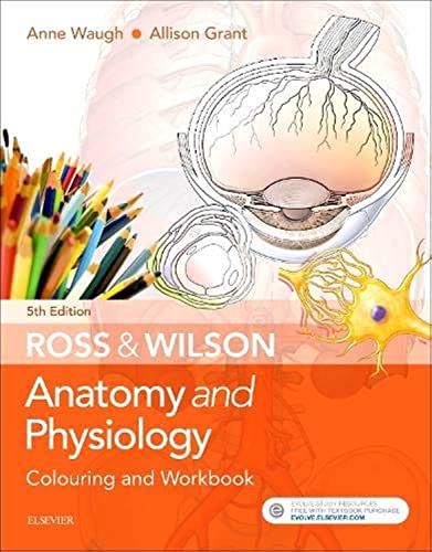 Stock image for Ross and Wilson Anatomy and Physiology Colouring and Workbook, 5e for sale by Reuseabook