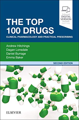 Beispielbild fr The Top 100 Drugs: Clinical Pharmacology and Practical Prescribing, 2e zum Verkauf von AwesomeBooks