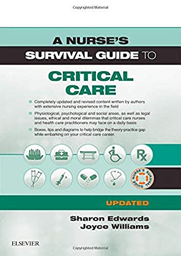 Stock image for A Nurse's Survival Guide to Critical Care - Updated Edition for sale by WeBuyBooks