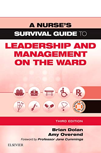 Stock image for A Nurse's Survival Guide to Leadership and Management on the Ward for sale by MusicMagpie