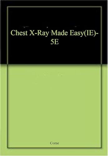 Stock image for Chest X Ray Made Easy 5Ed (Ie) (Pb 2023) for sale by Kanic Books