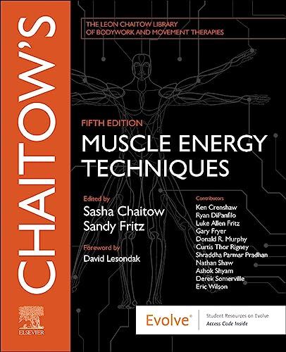 9780702082726: Chaitow's Muscle Energy Techniques (The Leon Chaitow Library of Bodywork and Movement Therapies)