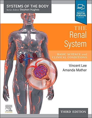 Beispielbild fr The Renal System: Basic Science and Clinical Conditions zum Verkauf von Revaluation Books