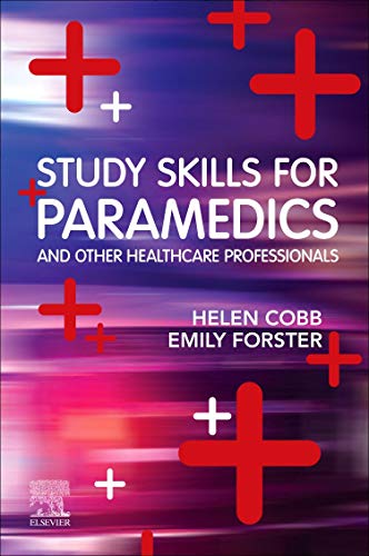 Beispielbild fr Study Skills for Paramedics: And Other Healthcare Professionals zum Verkauf von WorldofBooks