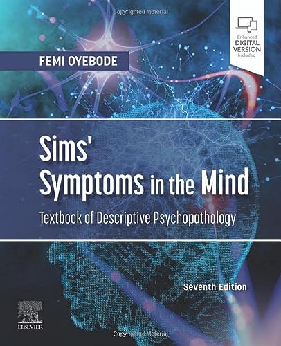 9780702085253: Sims' Symptoms in the Mind: Textbook of Descriptive Psychopathology