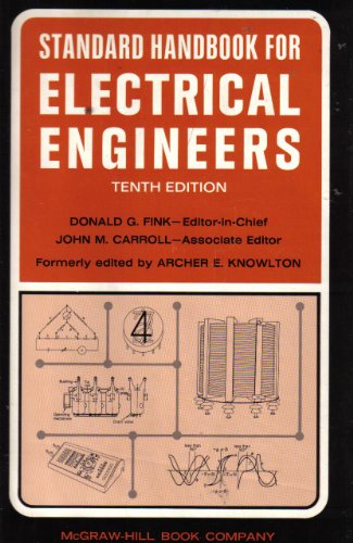 Stock image for Standard Handbook for Electrical Engineers for sale by PAPER CAVALIER US