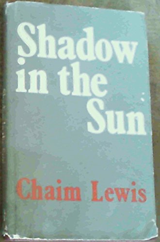 Imagen de archivo de Shadow in the Sun a la venta por Christison Rare Books, IOBA SABDA