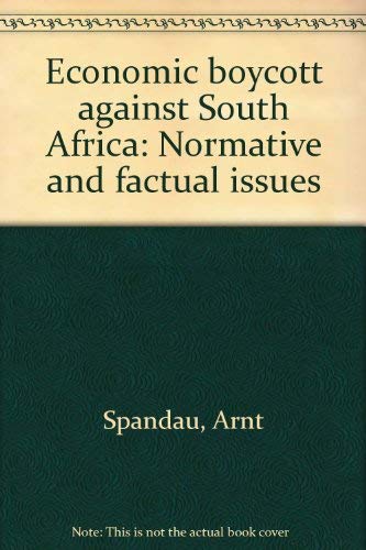 9780702109881: Economic Boycott against South Africa: Normative and Factual Issues