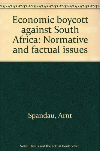 9780702109881: Economic boycott against South Africa: Normative and factual issues