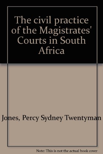 Beispielbild fr JONES AND BUCKLE: THE CIVIL PRACTICE OF THE MAGISTRATES' COURTS IN SOUTH AFRICA: VOLUME I - THE ACT. zum Verkauf von Cambridge Rare Books