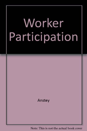 Beispielbild fr Worker Participation: South African Options and Experiences Proceedings of the 1989 Conference on Worker Participation zum Verkauf von Chapter 1