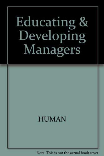 Educating and developing managers for a changing South Africa: Selected essays (9780702126963) by Linda Human