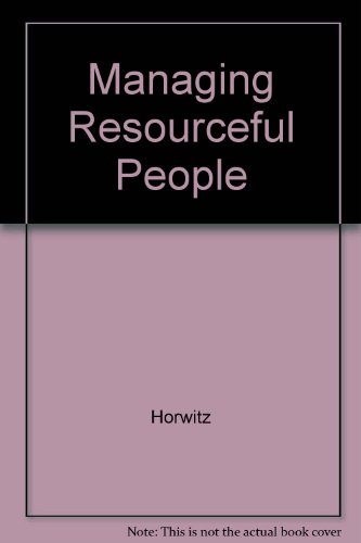 Imagen de archivo de Managing Resourceful People: Human Resource Policy and Practice a la venta por Bookmonger.Ltd