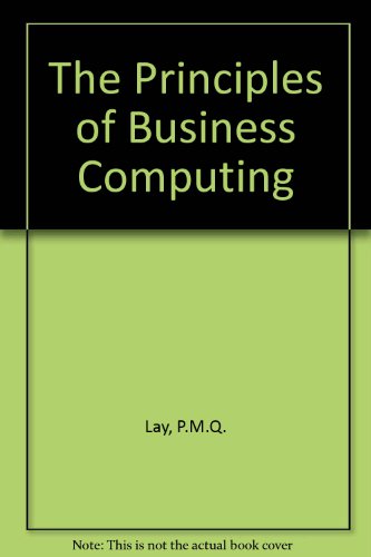 Stock image for The Principles of Business Computing for sale by medimops