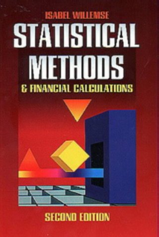 Imagen de archivo de Statistical Methods and Financial Calculations a la venta por Chapter 1