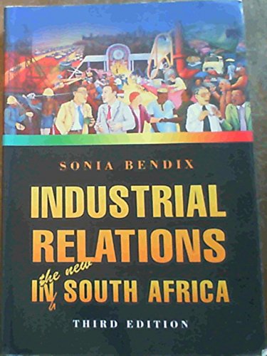 9780702134531: Industrial Relations in the New South Africa