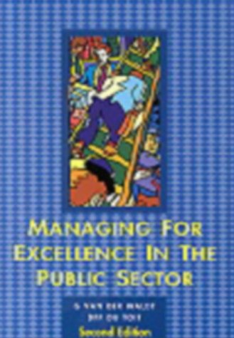 Managing for Excellence in the Public Sector (9780702138164) by Van Der Waldt, Gerrit