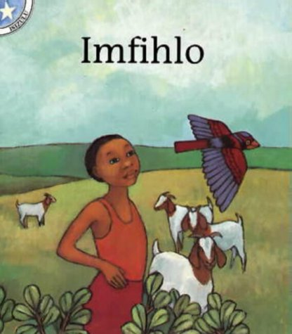 Imfihlo (Children's Stories) - Schermbrucker, R.; Viljoen, R.; Et Al ...