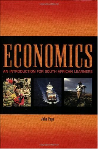 9780702152061: Economics: an Introduction for South African Learners