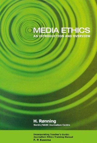 Stock image for Media Ethics: An Introduction and Overview for sale by -OnTimeBooks-