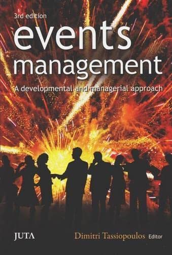 Imagen de archivo de Events Management : A Developmental and Managerial Approach a la venta por Better World Books Ltd