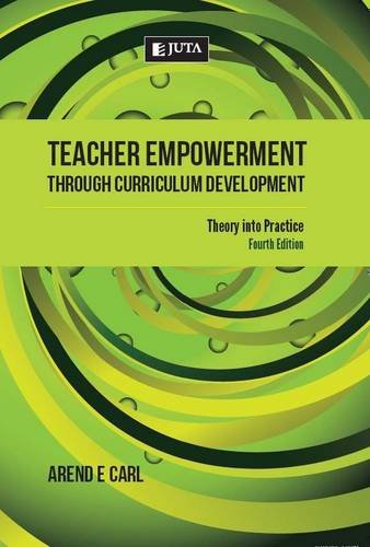 Imagen de archivo de Teacher Empowerment Through Curriculum Development: Theory into Practice a la venta por WorldofBooks