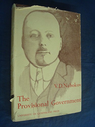 The Provisional Government, (9780702207181) by Nabokov, Vladimir