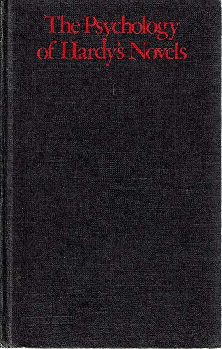 Imagen de archivo de The Psychology of Hardy's Novels a la venta por Better World Books