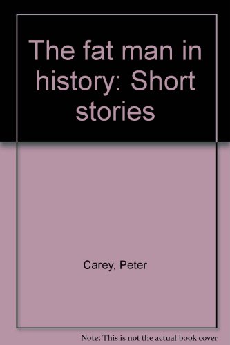 The fat man in history: Short stories