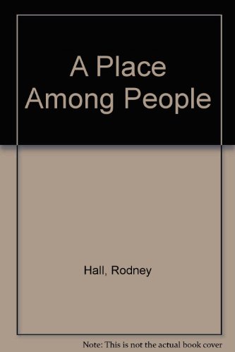 Stock image for A Place among People for sale by Better World Books: West