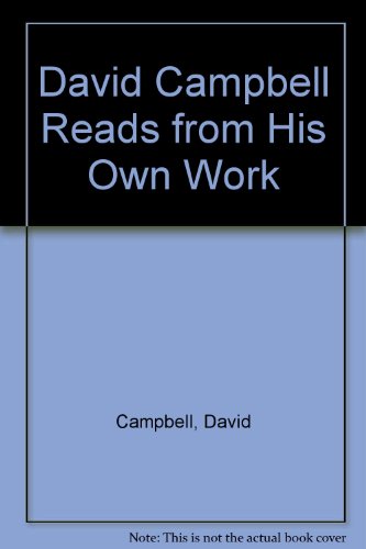 Stock image for David Campbell Reads from His Own Work for sale by Alphaville Books, Inc.