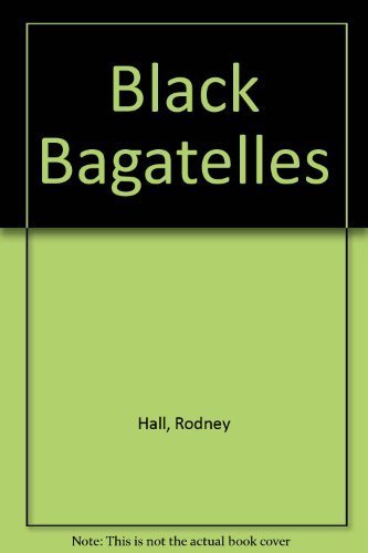 Stock image for Black bagatelles for sale by Arundel Books